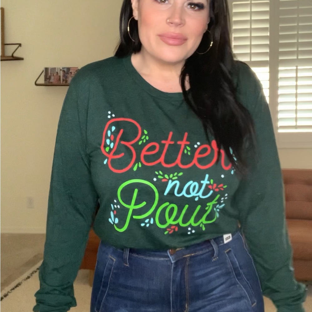 BETTER NOT POUT Festive Green Graphic Long Sleeve Top